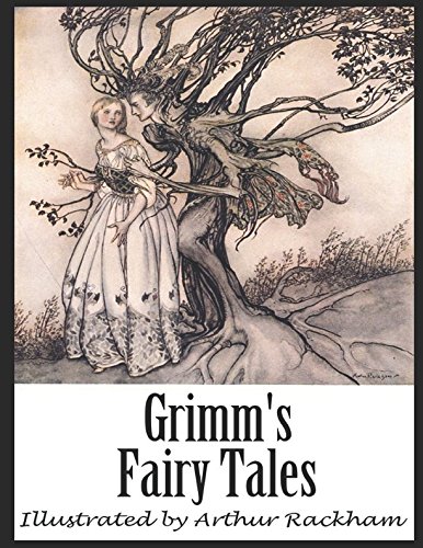 Imagen de archivo de Grimms Fairy Tales: Illustrated by Arthur Rackham a la venta por Greener Books