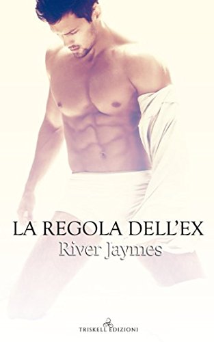 Stock image for La regola dell'ex (The Boyfriend Chronicles) for sale by Revaluation Books