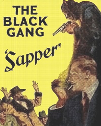 Imagen de archivo de The Black Gang: Further adventures of Bulldog Drummond a la venta por Revaluation Books
