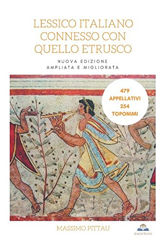 Stock image for LESSICO ITALIANO CONNESSO CON QUELLO ETRUSCO (STUDI ETRUSCHI) for sale by Revaluation Books