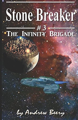 Stock image for The Infinity Brigade #3, Stone Breaker for sale by Revaluation Books