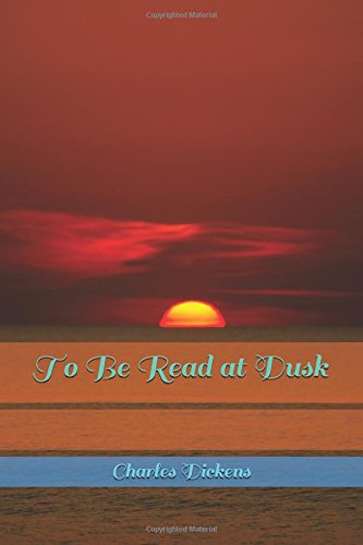 9781980821311: To Be Read at Dusk