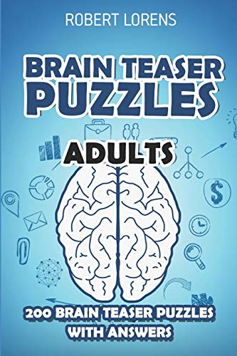 Stock image for Brain Teaser Puzzles Adults: Walls Puzzles - 200 Brain Puzzles with Answers: 3 (Grid Puzzles) for sale by WorldofBooks