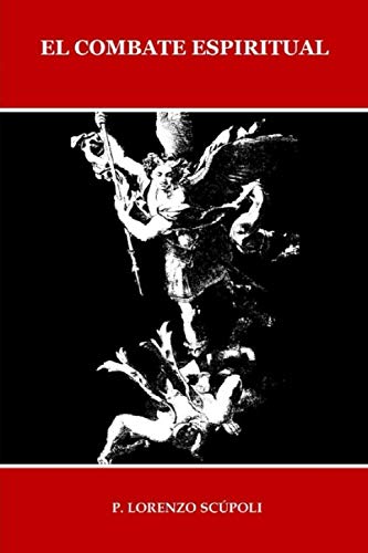 9781980844969: El COMBATE ESPIRITUAL (ILUSTRADO)