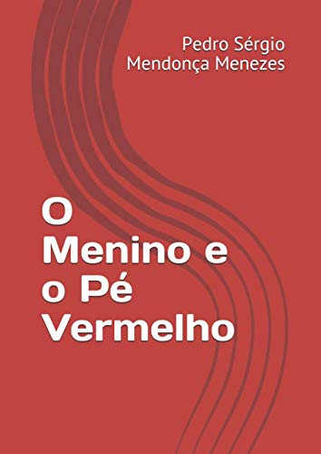 Stock image for O Menino e o P Vermelho for sale by Revaluation Books