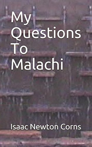 9781980873112: My Questions To Malachi