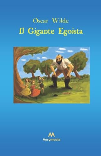 9781980874300: Il Gigante Egoista