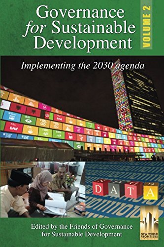 9781980892694: Governance for Sustainable Development Volume 2: Ideas for the 2030 Agenda on Sustainable Development