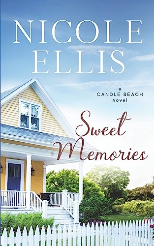 Stock image for Sweet Memories: A Candle Beach Sweet Romance (Candle Beach series) for sale by SecondSale