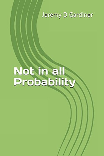 Stock image for Not in all Probability for sale by Revaluation Books