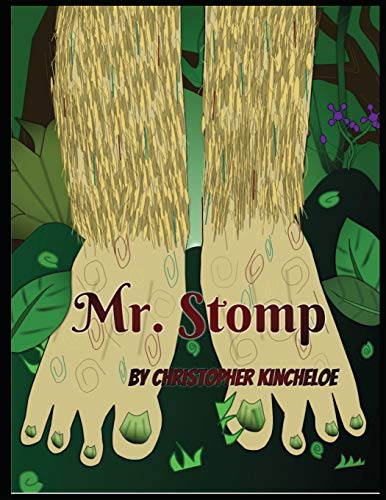 Stock image for Mr. Stomp: A Bigfoot Tale - Great Bedtime Story Picture Book for little ones for sale by ThriftBooks-Dallas