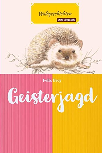 Stock image for Geisterjagd (Waldgeschichten) for sale by Revaluation Books