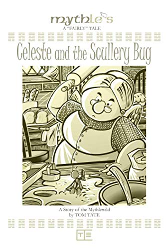 Stock image for Celeste and the Scullery Bug for sale by Revaluation Books