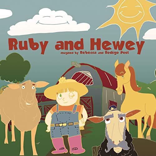 Beispielbild fr Ruby and Hewey: A Story of Friendship zum Verkauf von Wonder Book