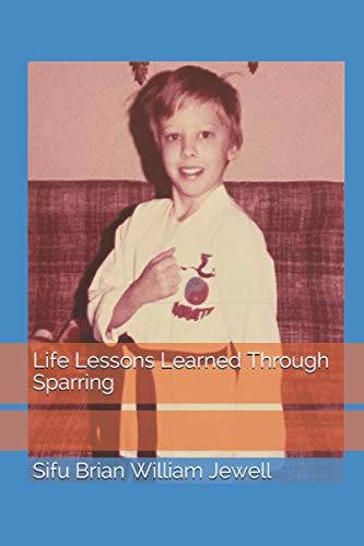 9781980933731: Life Lessons Learned Through Sparring