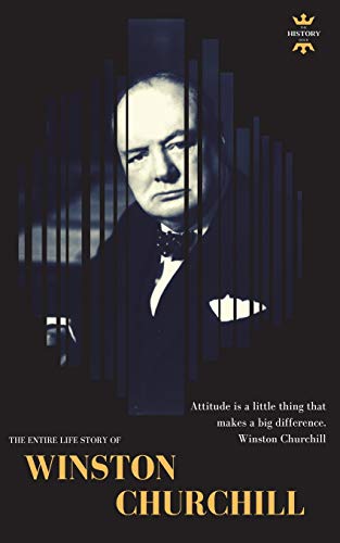 Stock image for WINSTON CHURCHILL: THE ENTIRE LIFE STORY (Great Biographies) for sale by Your Online Bookstore