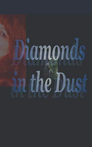 Beispielbild fr Diamonds in the Dust zum Verkauf von WorldofBooks