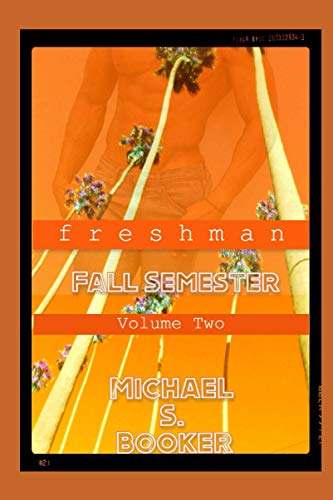Stock image for Freshman: Fall Semester - Volume 2 for sale by Lucky's Textbooks