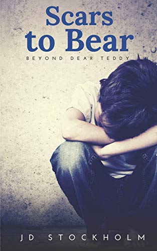 Stock image for Scars to Bear (Dear Teddy: A Journal Of A Boy Volume 5) for sale by Revaluation Books