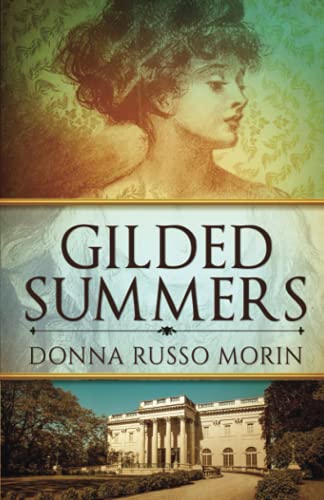 Stock image for Gilded Summers (Newport's Gilded Age) for sale by HPB Inc.