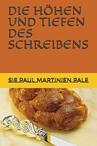 Imagen de archivo de DIE H HEN UND TIEFEN DES SCHREIBENS (German Edition) [Soft Cover ] a la venta por booksXpress