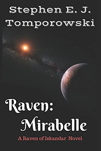 Stock image for Raven Mirabelle Raven of Iskandar Book 2 for sale by PBShop.store US