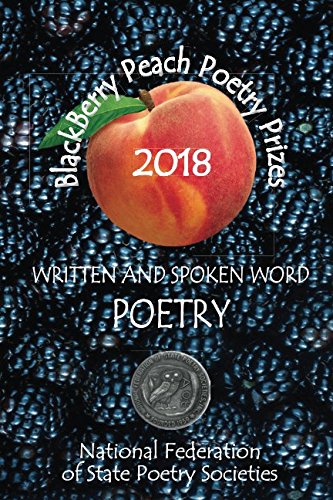 Stock image for BlackBerry Peach Poetry Prizes 2018: Written and Spoken Word Poetry for sale by Revaluation Books