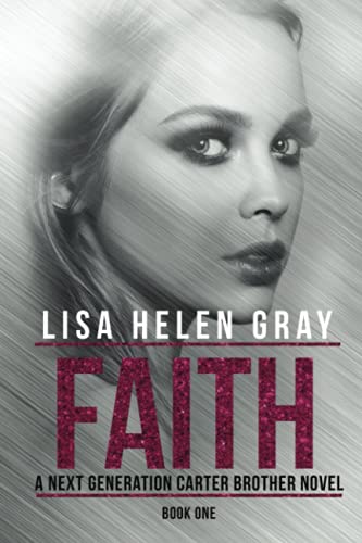 Imagen de archivo de Faith (A Next Generation Carter Brother Novel) a la venta por WorldofBooks