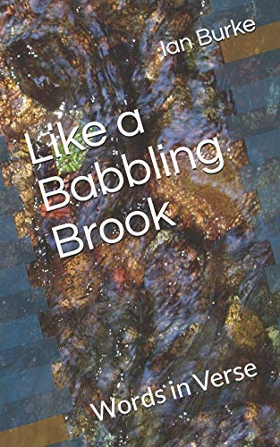 Stock image for Like a Babbling Brook: Words in Verse for sale by PBShop.store US
