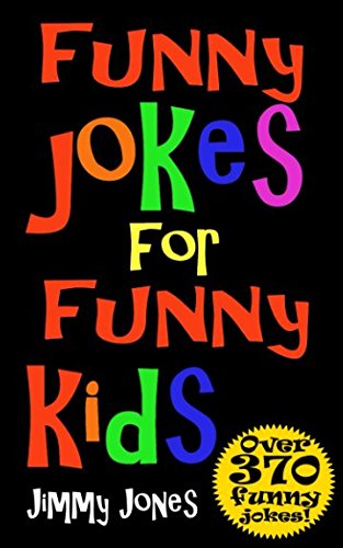 Imagen de archivo de Funny Jokes For Funny Kids: Joke Book For Kids Aged 5-12 a la venta por SecondSale