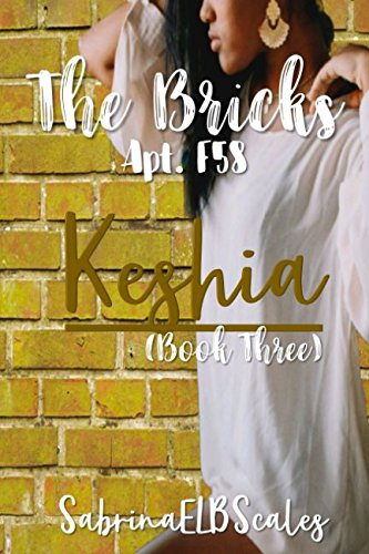 Stock image for Apt. F58: Keshia (The Bricks) for sale by Revaluation Books