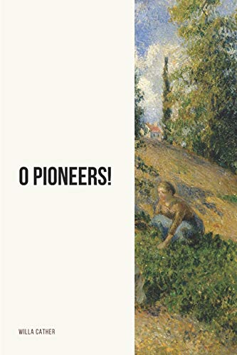 9781981021512: O Pioneers!