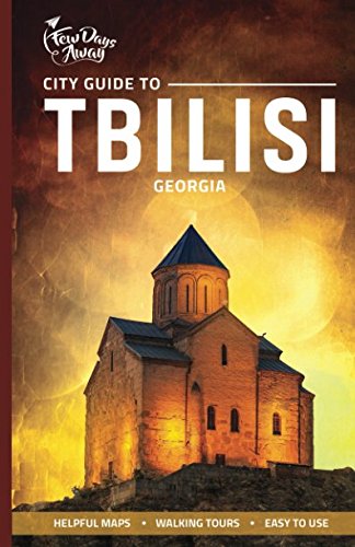 Beispielbild fr City Guide to Tbilisi, Georgia zum Verkauf von Wonder Book