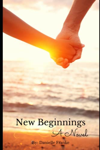 Imagen de archivo de New Beginnings: A Novel a la venta por ThriftBooks-Dallas