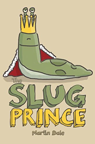Beispielbild fr The Slug Prince zum Verkauf von SecondSale