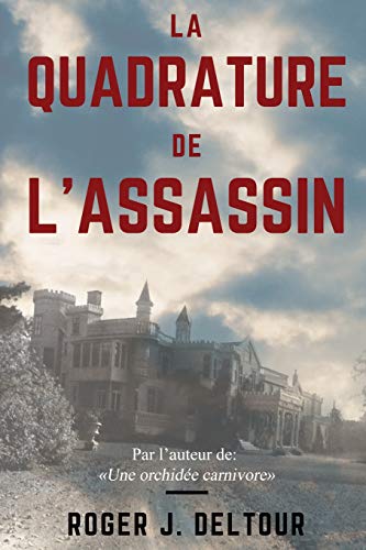 Imagen de archivo de La Quadrature de l'Assassin a la venta por THE SAINT BOOKSTORE