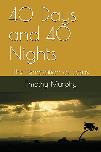 Beispielbild fr 40 Days and 40 Nights: The Temptation of Jesus zum Verkauf von Half Price Books Inc.