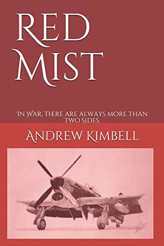 Imagen de archivo de Red Mist: In War, there are always more than two sides. a la venta por Revaluation Books