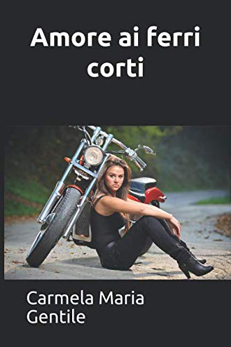 Stock image for AMORE AI FERRI CORTI for sale by Revaluation Books