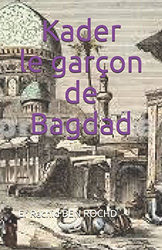 Stock image for Kader le garon de Bagdad for sale by Revaluation Books