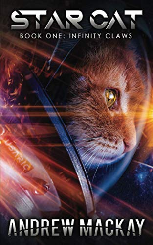 Beispielbild fr Star Cat: Infinity Claws zum Verkauf von Better World Books