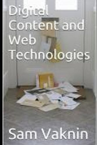 Beispielbild fr Digital Content and Web Technologies zum Verkauf von Revaluation Books