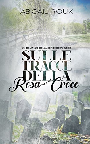 Beispielbild fr Sulle tracce della Rosa-Croce (Sidewinder) zum Verkauf von Revaluation Books