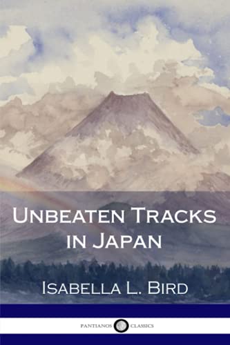 9781981106950: Unbeaten Tracks in Japan