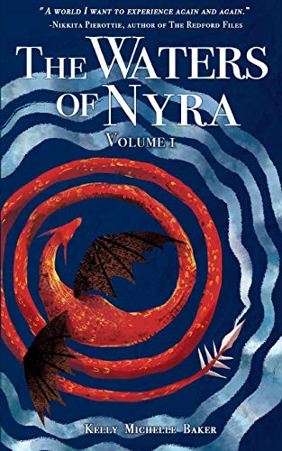 Stock image for The Waters of Nyra: Volume I for sale by California Books