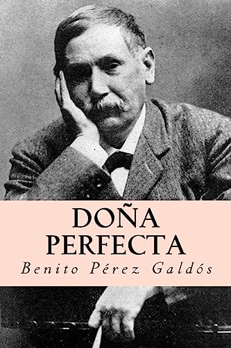 Stock image for Doña perfecta (Spanish Edition) [Soft Cover ] for sale by booksXpress
