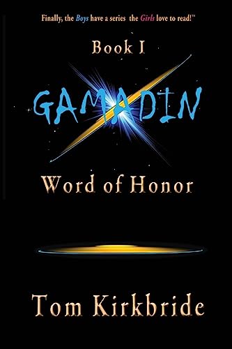 9781981120468: Book I, Gamadin: Word of Honor: Volume 1