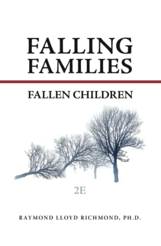 Beispielbild fr Falling Families, Fallen Children 2E zum Verkauf von Front Cover Books