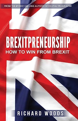 Beispielbild fr Brexitpreneurship: How to win from Brexit zum Verkauf von Reuseabook