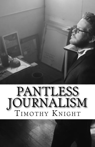 Stock image for Pantless Journalism for sale by Revaluation Books